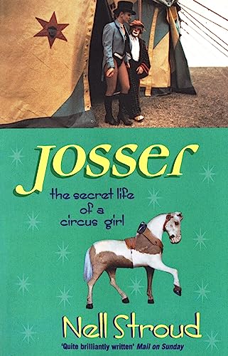 Josser : The Secret Life of a Circus Girl