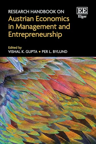 Research Handbook on Austrian Economics in Management and Entrepreneurship