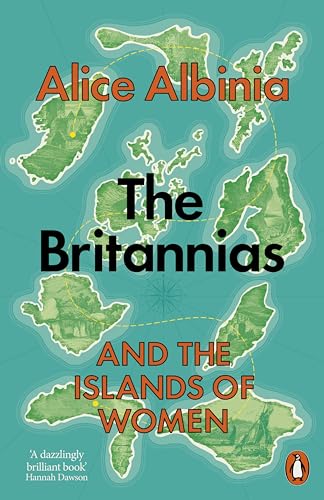 The Britannias : And the Islands of Women
