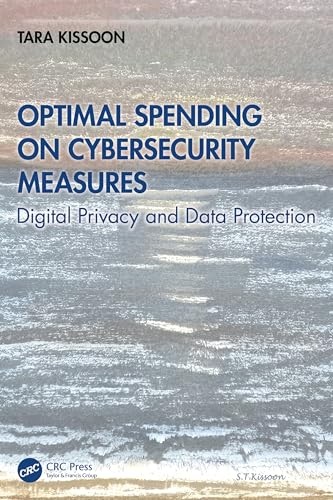 Optimal Spending on Cybersecurity Measures : Digital Privacy and Data Protection