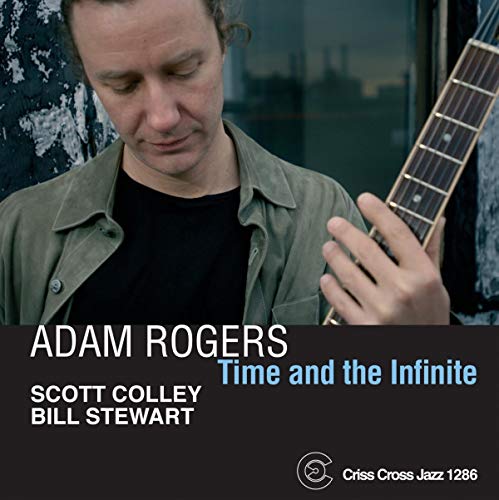 Adam Rogers album cover featuring a guitarist with his instrument.