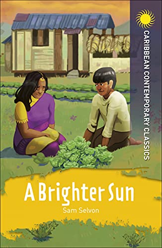 A Brighter Sun (Caribbean Modern Classics)