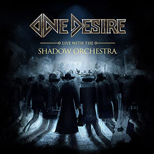 CD cover for "One Desire - Live With The Shadow Orchestra," dark and atmospheric.