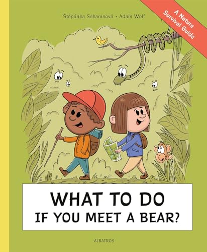 Animal Encounters : A Nature Survival Guide