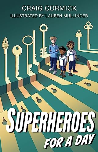 Superheroes for a Day