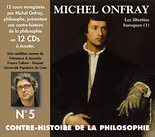 CD cover for Michel Onfray’s “Contre Histoire De La Philosophie Vol. 5” featuring a portrait.