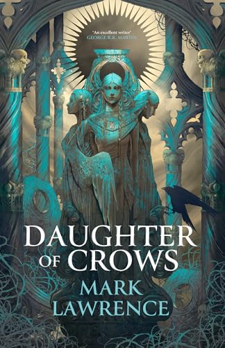 Daughter of Crows : Book 1