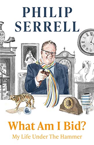 What Am I Bid?: How one of television's favourite auctioneers went from counting sheep to selling silver