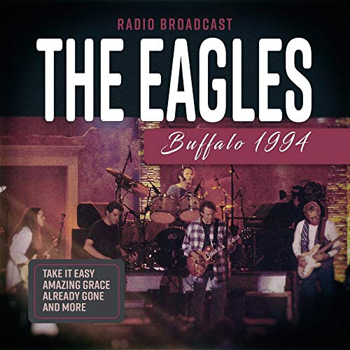 The Eagles album cover, "Buffalo 1994," featuring a live band performance.