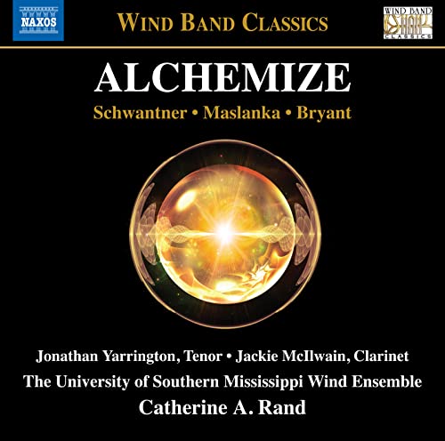 CD cover for “Alchemize” by Schwantner, Maslanka, and Bryant, featuring a glowing orb.