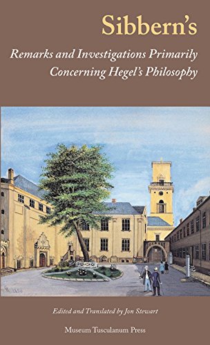 Sibbern’s Remarks and Investigations Primarily Concerning Hegel’s Philosophy
