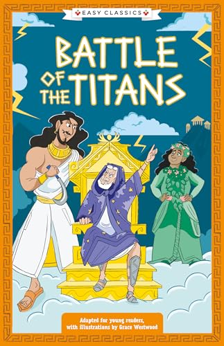 Greek Classics: Battle of the Titans (Easy Classics) : 1