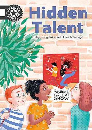 Hidden Talent: Independent Reading 15 (Reading Champion)