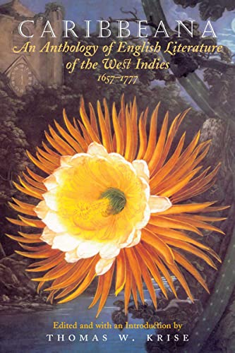 Caribbeana: An Anthology of English Literature of the West Indies