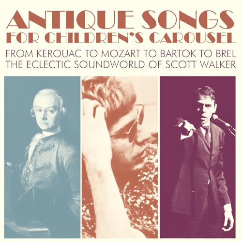 CD cover featuring portraits of Mozart, Scott Walker, and Jacques Brel.