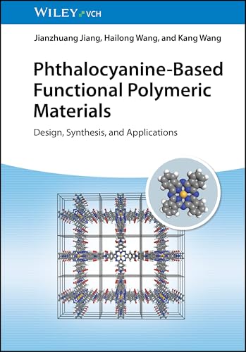 Phthalocyanine-Based Functional Polymeric Materials : Design, Synthesis, and Applications