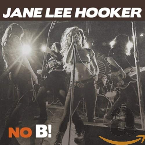 Jane Lee Hooker album cover: band performing live in black and white.