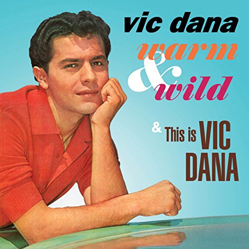 CD cover featuring Vic Dana’s portrait with colorful text and title.