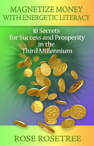 Magnetize Money with Energetic Literacy