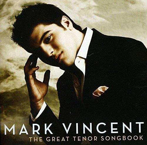 CD cover featuring portrait of Mark Vincent, a young tenor singer.