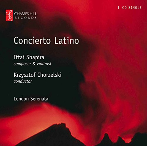CD cover for “Concierto Latino” by Ittai Shapira, with red abstract art.