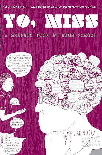 Yo Miss: A Graphic Tale of High School