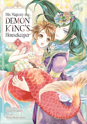 His Majesty the Demon Kings Housekeeper Vol 7