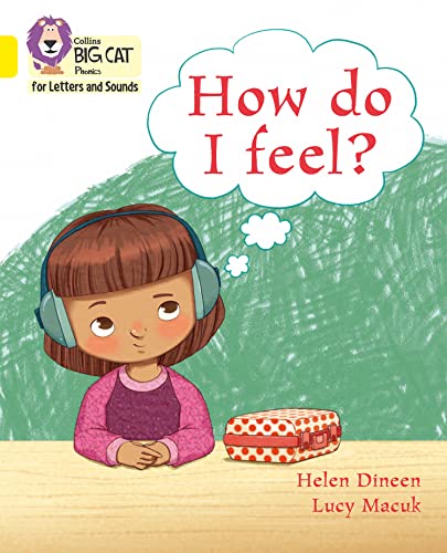 How do I feel? : Band 03/Yellow