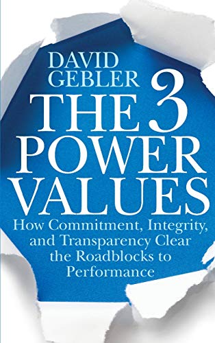 The Three Power Values: How Commitment