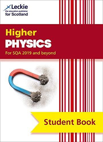 Higher Physics: Comprehensive textbook for the CfE (Leckie Student Book)
