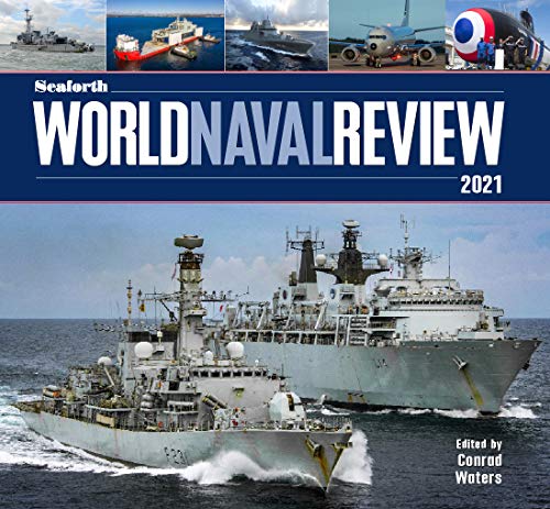 Seaforth World Naval Review: 2021