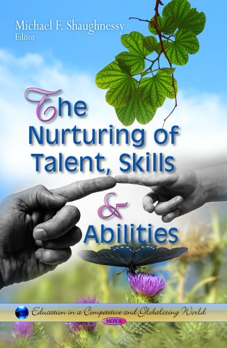 Nurturing of Talent, Skills & Abilities