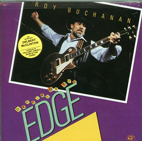 Roy Buchanan playing a sunburst electric guitar on album cover.