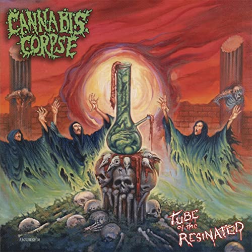 Album cover: “Cannabis Corpse - Tube Of The Resinated” with skulls and figures.