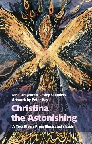Christina the Astonishing