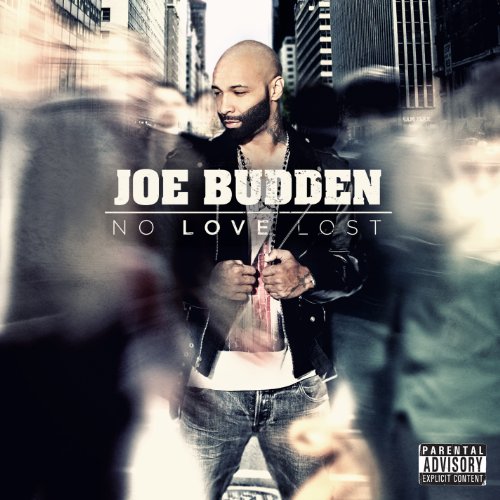 Joe Budden album cover, "No Love Lost," featuring a blurred city background.