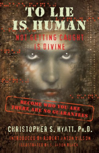 To Lie is Human : Not Getting Caught Is Divine (previously titled 'The Tree of Lies')