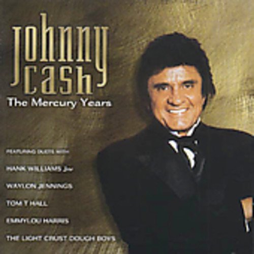 Johnny Cash album cover, "The Mercury Years," featuring a portrait of Cash.