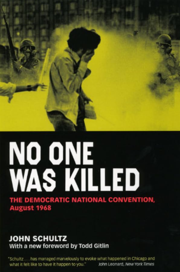 No One Was Killed: The Democratic National Convention