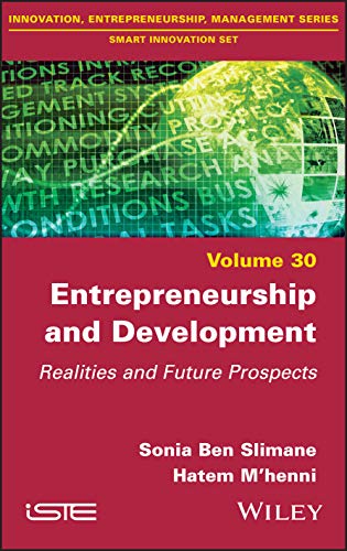 Entrepreneurship and Development: Realities and Prospects