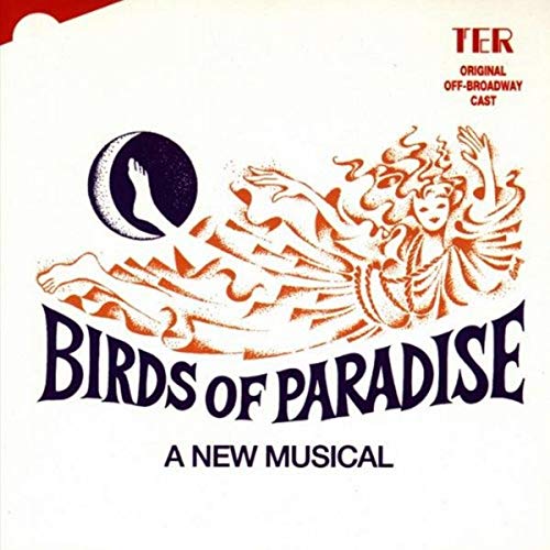 CD cover for “Birds of Paradise” musical, with orange illustration.