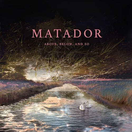 Album cover for Matador’s “Above, Below And So” featuring swans on water.