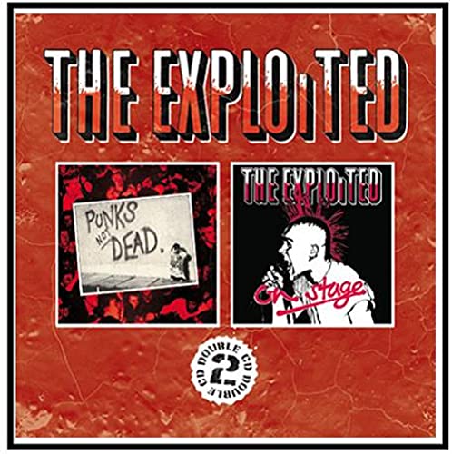 CD cover for The Exploited’s “Punk’s Not Dead / On Stage” album.