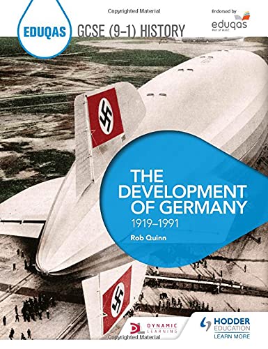 Eduqas GCSE (9-1) History: The Development of Germany, 1919-1991