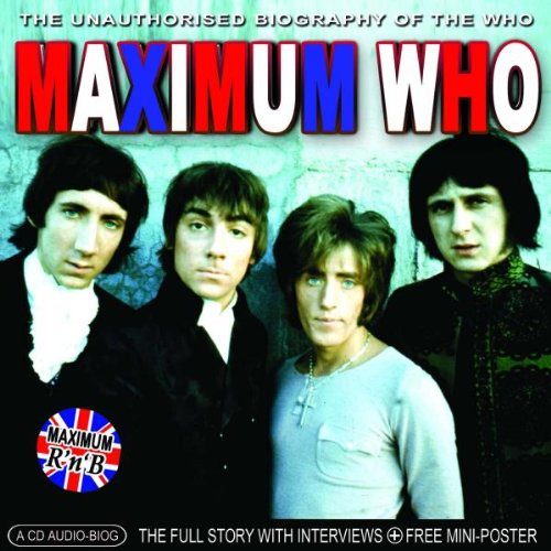 CD cover for “Maximum Who” featuring portraits of The Who band members.