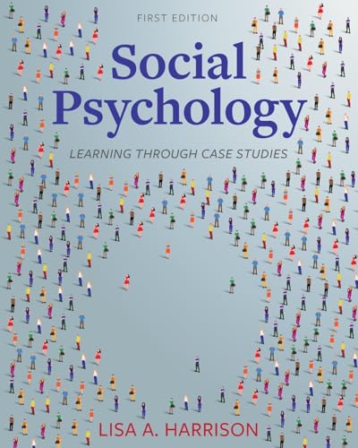 Social Psychology : Learning Through Case Studies