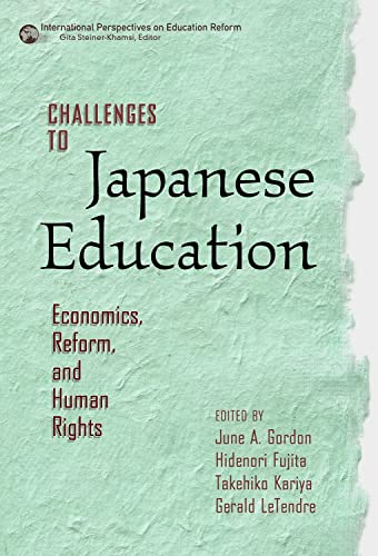 Challenges to Japanese Education : Economics, Reform, and Human Rights