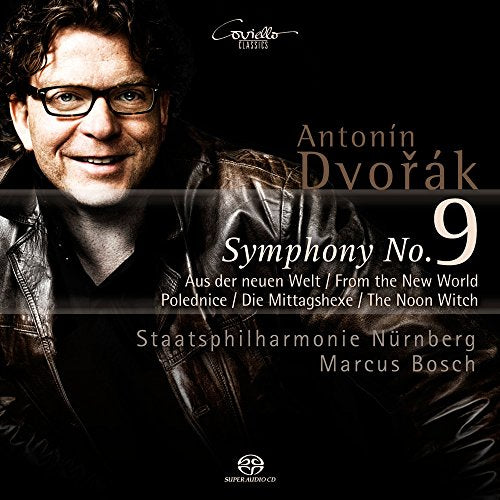CD cover: Dvorak’s Symphony No. 9 with conductor Marcus Bosch’s portrait.