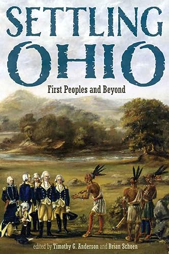 Settling Ohio: First Peoples and Beyond