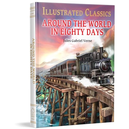 Around The World In : 80 DaysIllustrated Classics : English Novel With Review Questions